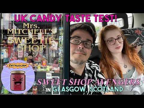 UK Candy Taste Test in Glasgow Scotland