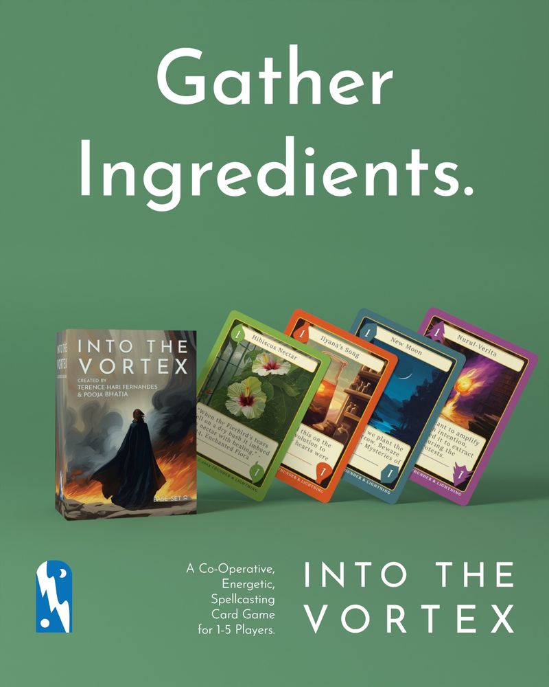 A green backdrop with Gather Ingredients written at the top. A box of Into The Vortex sits in the middle with four ingredient cards.