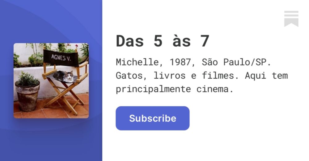 Das 5 às 7 | Michelle | Substack