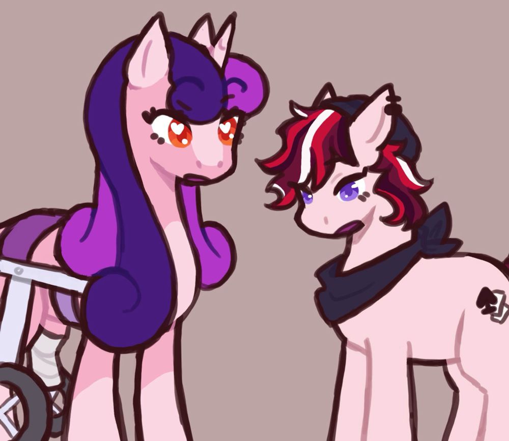 original characters based off my little pony: friendship is magic.
on the left is a pink unicorn with big reddish orange eyes and a two-toned purple-magenta mane with long, thick curls. she has a lighter pink blaze, socks, and spot on her chest. she has a wheelchair-like aid over her back and on the sides of her hind legs. her left hind leg is amputated and wrapped in a white bandage. her cutie mark is not visible as it's covered by her mobility aid. her facial expression seems concerned or confused as she looks down in front of her.
on the right is a smaller earth pony. he is pale pink with purple eyes, and his mane is messy and colored dark red with white, red, and black stripes. he wears a black beanie and matching bandana around his neck. his cutie mark is a spade with two cards overlapping behind it. he is also looking down in front of him, with a blank expression and slightly open mouth.