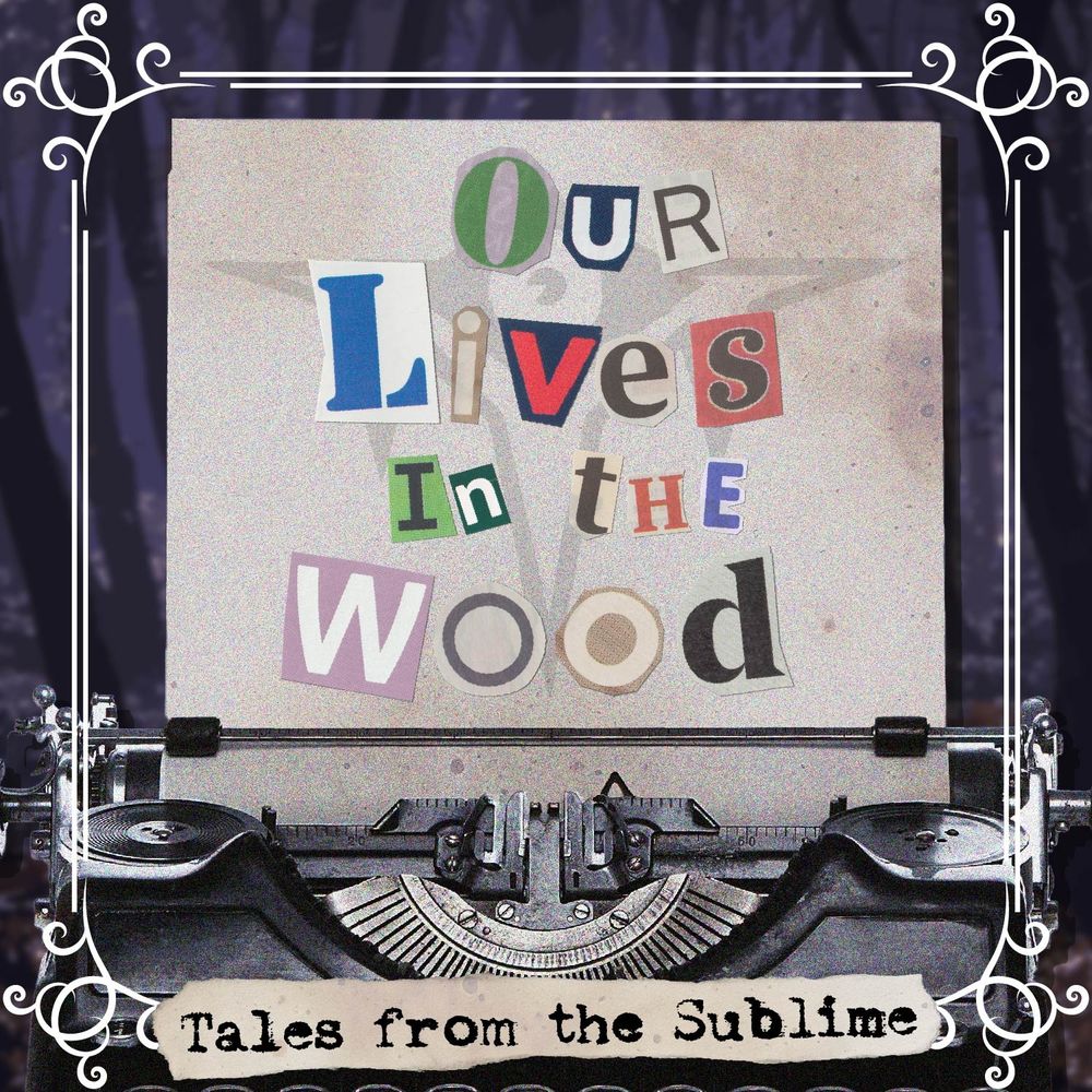 logo for out lives in the woods, features the letters splayed out as if cut from a magazine, against a page within a typewriter