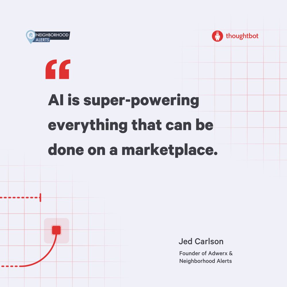 Quote from Jed Carlson, "AI is super-powering everything that can be done on a marketplace."