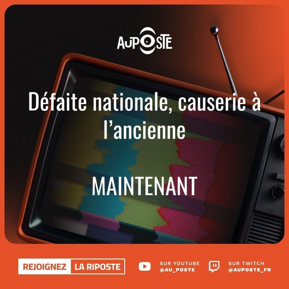 Défaite nationale, causerie à l’ancienne

MAINTENANT