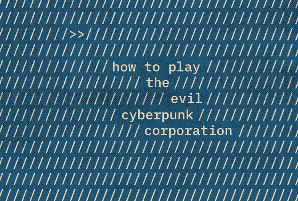 Playing the Corporate Baddies