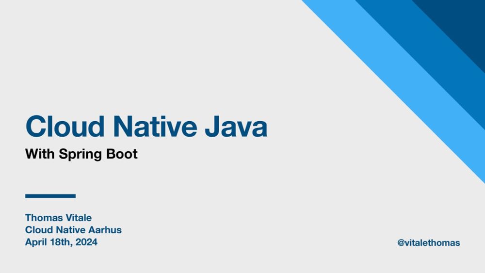 Cloud Native Java with Spring Boot (CNCF Aarhus, April 2024)