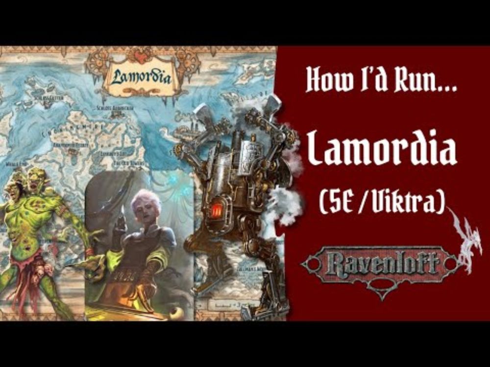 All About Lamordia (5E/Viktra Version) - Resources, Monster Suggestions, Adventure Ideas, & More!