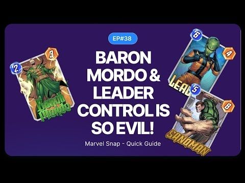 This LEADER CONTROL Deck is so evil and good!! Baron Mordo is a TOP Card?!? - MARVEL SNAP