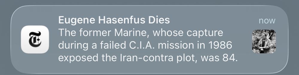 Eugene Hasenfus Dies 
The former Marine, whose capture during a failed C.I.A. mission in 1986
exposed the Iran-contra plot, was 84.