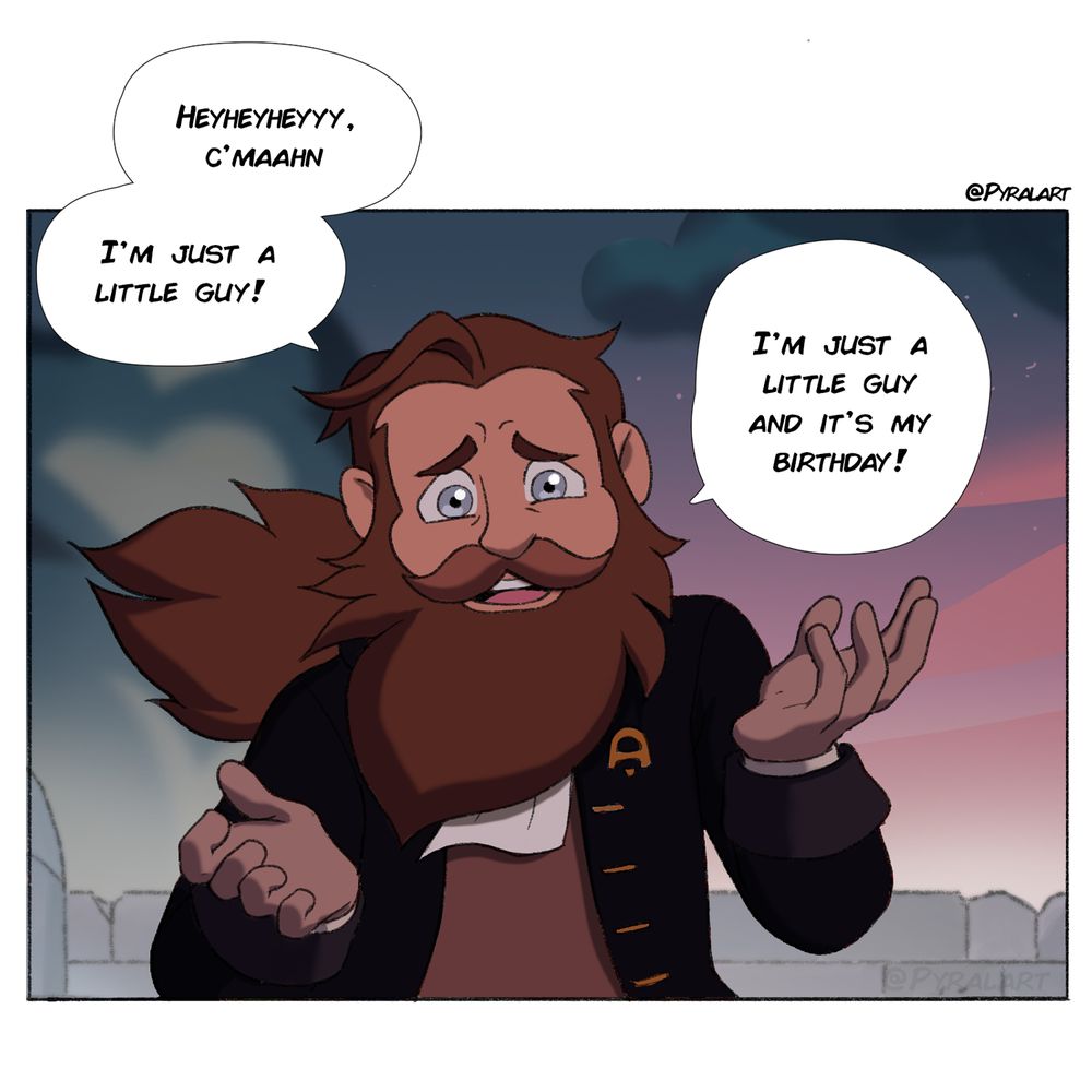 Comic drawings of the following scene, except he's saying "Hey hey hey, Come on! I'm just a little guy! I'm just a little guy and it's my birthday!"