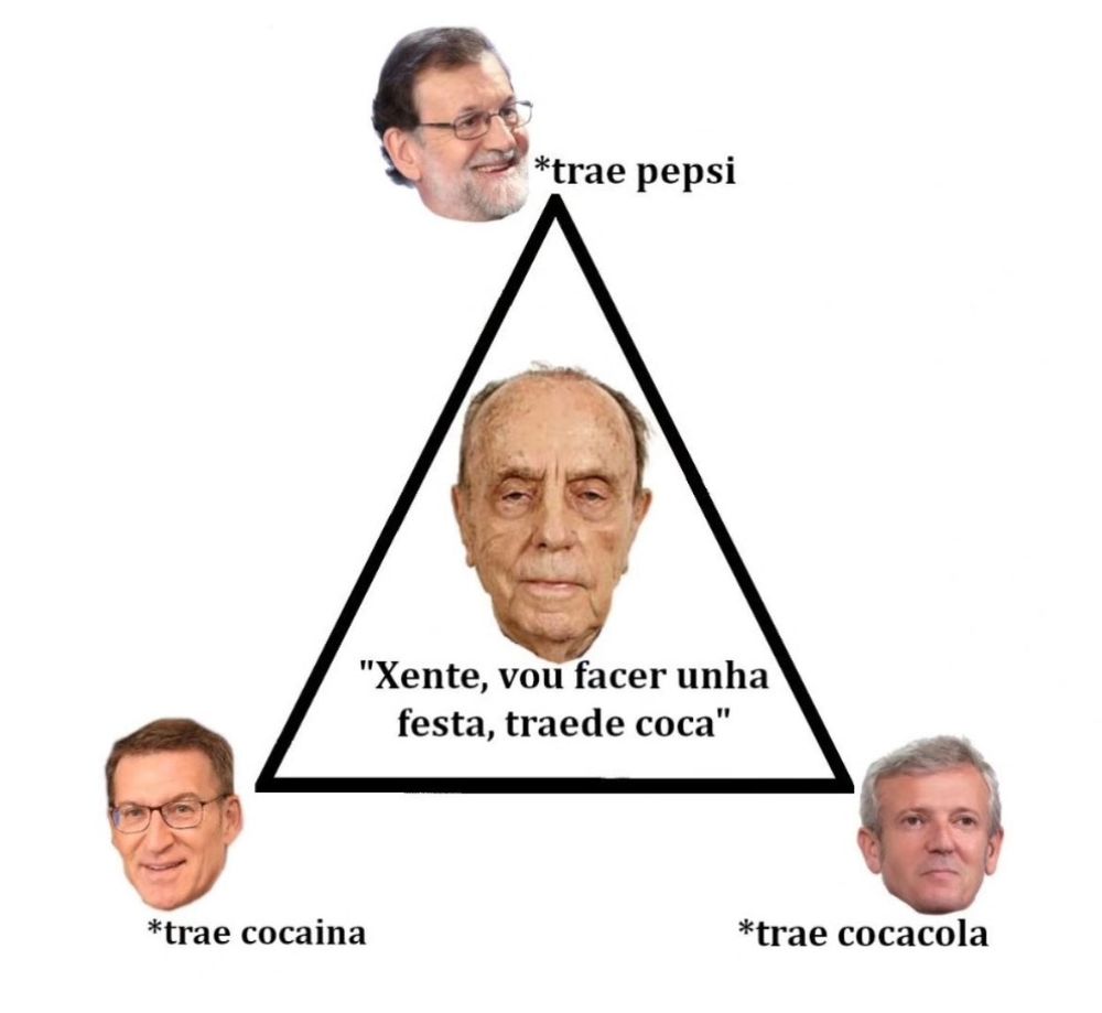 Meme en el que Fraga sale pidiendo coca para una fiesta. Feijóo trae cocaína. Rueda Cocacola y Rajoy ...PEPSI