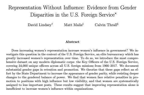 abstract: "Representation Without Influence: Evidence from Gender
Disparities in the U.S. Foreign Service"