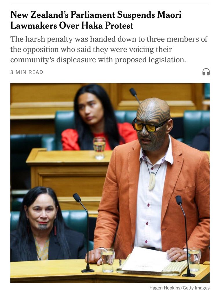 New Zealand's Parliament Suspends Maori
Lawmakers Over Haka Protest
The harsh penalty was handed down to three members of the opposition who said they were voicing their community's displeasure with proposed legislation.
