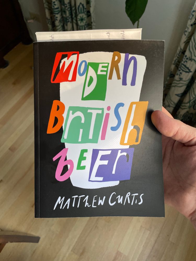 Modern British Beer book by Matthew Curtis.