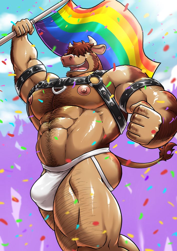 Frank, the nearly naked, beefy, anthro bull, stands tall and proud raising a fluttering rainbow flag on a pole. Colorful paper confetti rains down over his muscular build. He’s clad in a classic white jockstrap that bulges plumply outward, and a thick vegan leather harness taught over his broad pecs and straps around his massive arms. The bull cheers open-mouthed, with his tail wagging outward from his exposed bubble butt and his eyes fully covered by his traditionally shaggy tuft of hair.