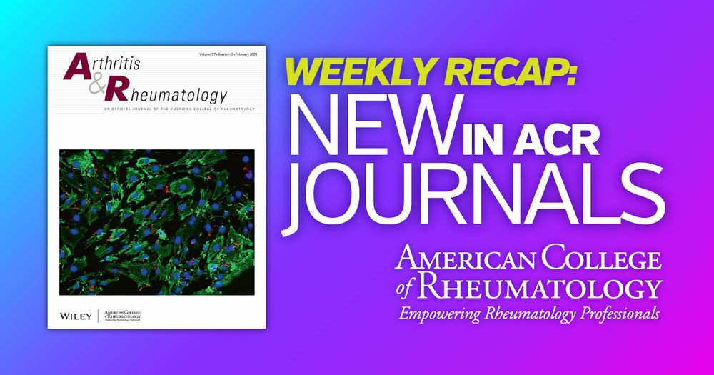 Weekly recap in ACR Journals banner - Arthritis & Rheumatology cover
