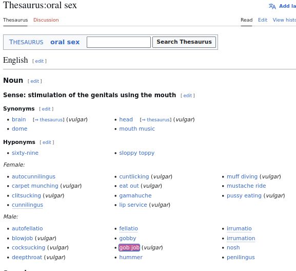a screenshot of wiktionary.org's thesaurus page for oral sex, a page containing many euphemisms for oral sex of various types, including all of the usual suspects as well as some humorous alternatives, including one synonym for oral sex given to a penis, which has been highlighted by the user: "gob job"