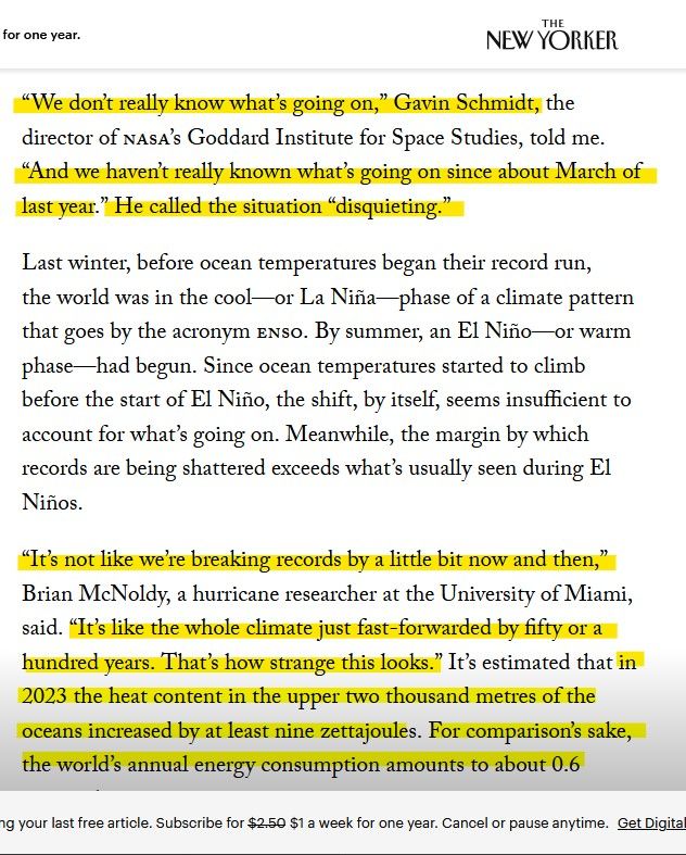"Why Is the Sea So Hot?" - A startling rise in sea-surface temperatures suggests that we may not understand how fast the climate is changing. - 3/16/24
https://www.newyorker.com/news/daily-comment/why-is-the-sea-so-hot