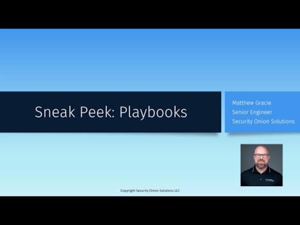 Sneak Peek: Security Onion Playbooks