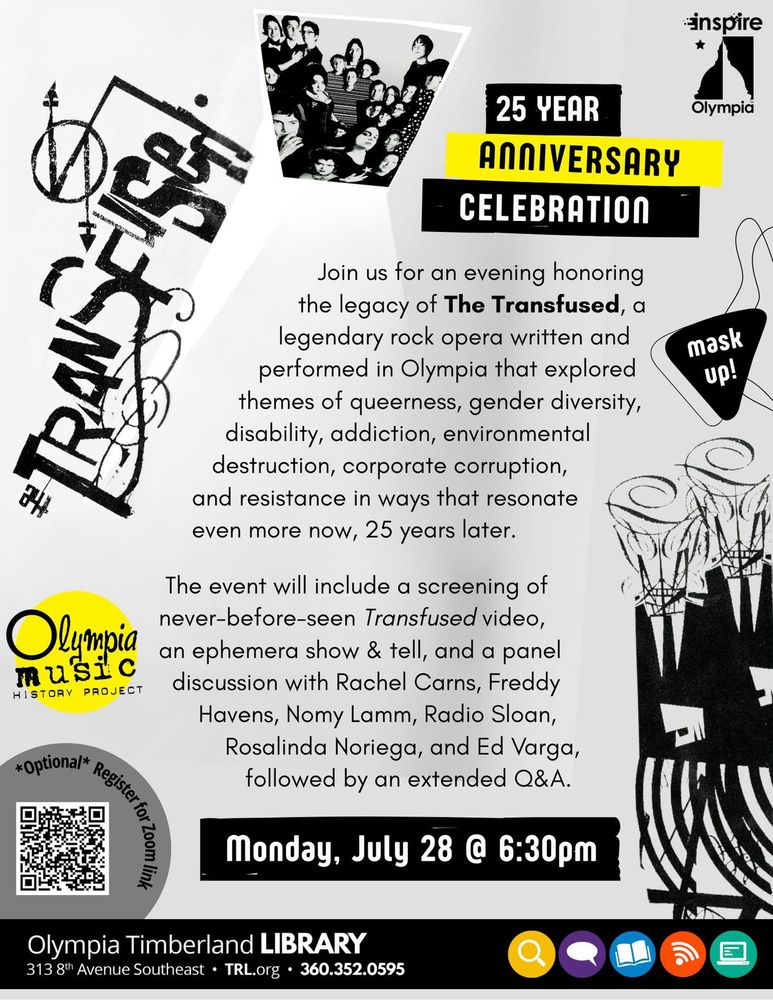 flier for the 25th anniversary celebration of The Transfused to be held at Olympia Timberland Library on July 28, 2025. full info link on the post