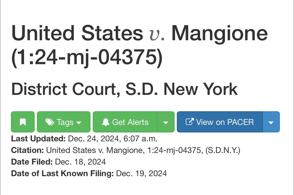 Screenshot of the header for US v. Mangione, 1:24-mj-04375 (SDNY), showing that the case has not been assigned to a judge yet 