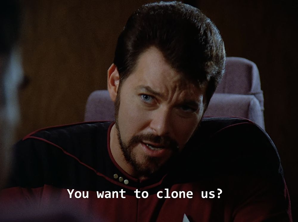 Cmdr Riker saying 