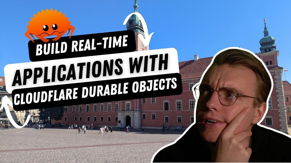 Building Real-Time Applications with Cloudflare Durable Objects