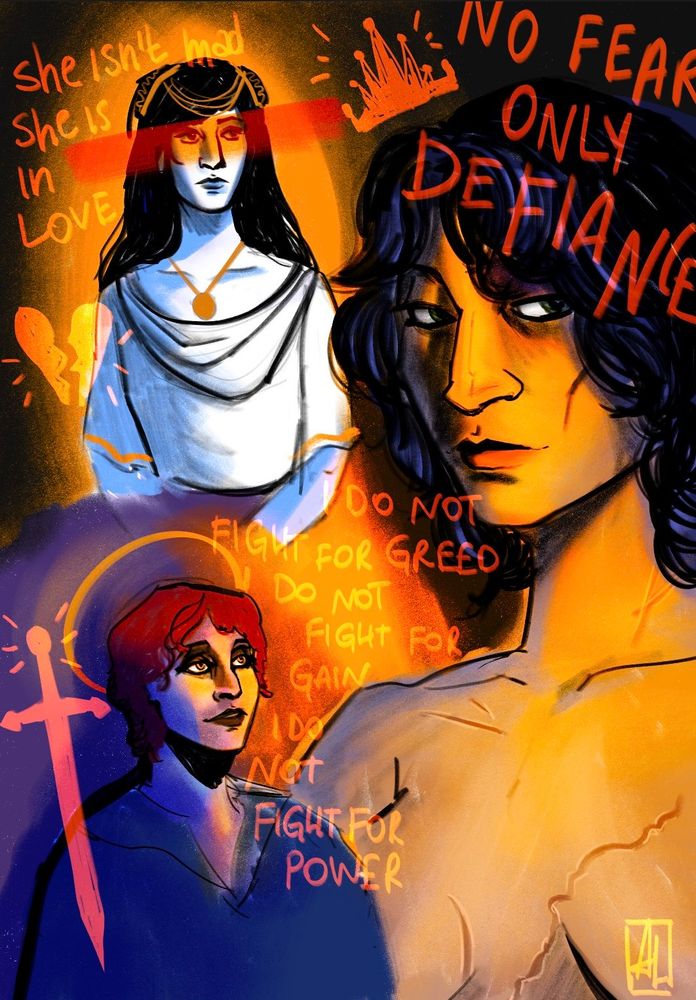 Illustration in bright contrasting colors of three women. It looks like the illustration has been defaced with scribbles and words. First woman is depicted in black and white, she has long dark hair and is wearing golden ornaments and elegant white robes, looking away with a proud look. The markings say "she isn't mad she is in love" and a broken heart is drawn next to her. Next the illustration of a woman with dark curly hair and a sly look. She is wearing no shirt and scars are visible on her chest. The marking says "no fear only defiance" and she has a stylized crown next to her. Last woman has short red hair and a halo and is looking up in reverence. The markings say "I do not fight for greed I do not fight for gain I do not fight for power" and she has a sword next to her. 