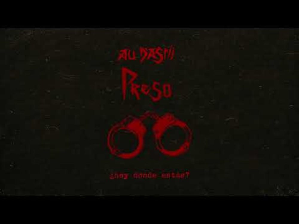 AU D'ASTÍ! - Preso (Prou)