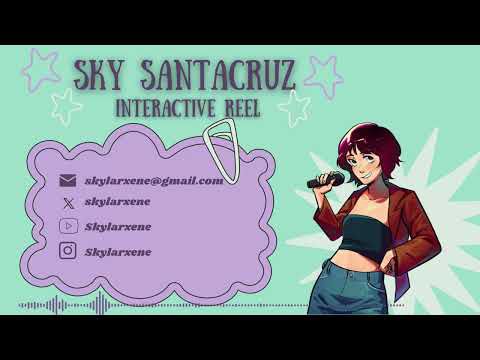 Interactive Demo Reel [Sky Santacruz]