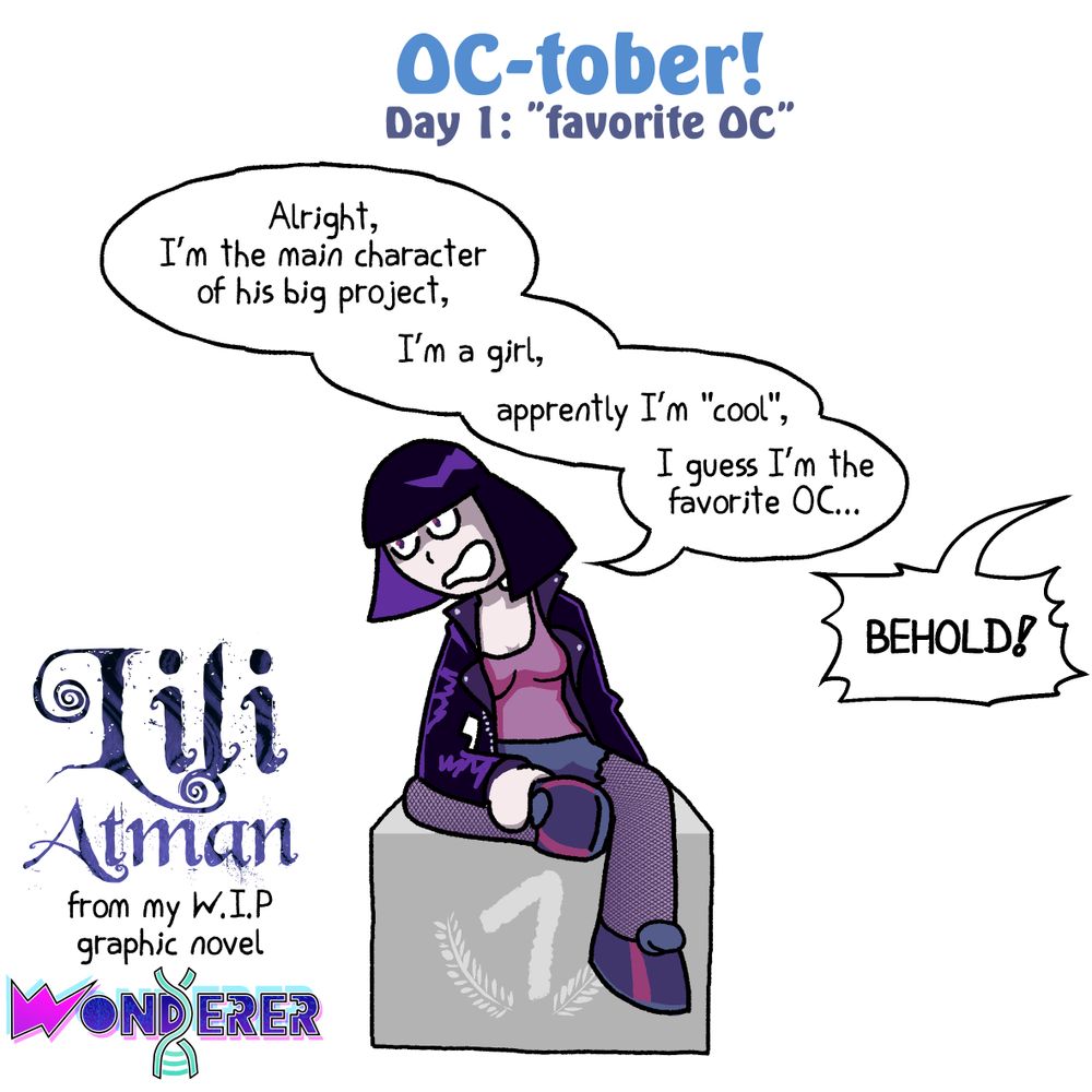 Shows the main character of my graphic novel saying ""
