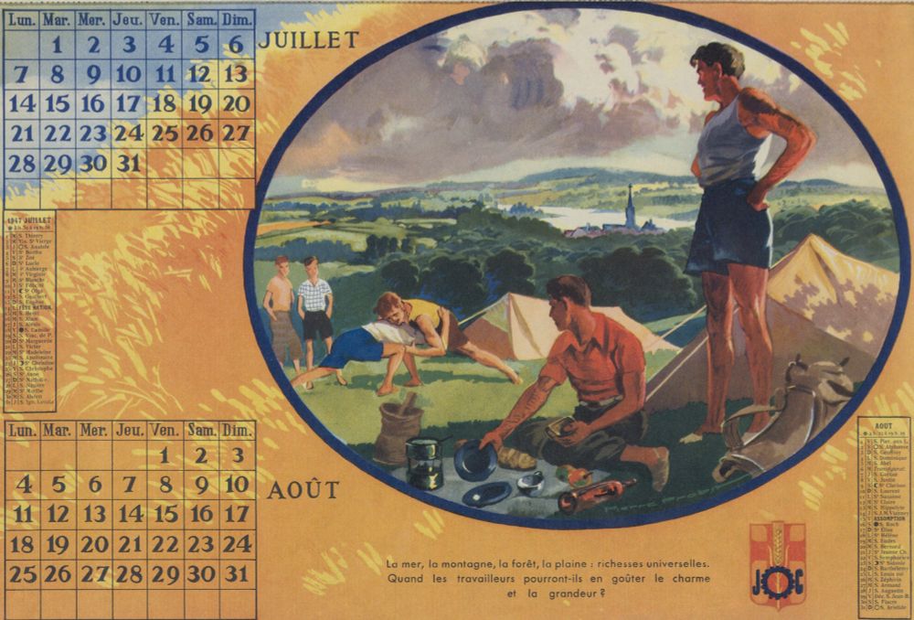 

📷 ANMT 2002 9 9, Eugene Descamps (dirigeant syndical JOC). 
Calendrier des Jeunesses ouvrières chrétiennes (JOC) page des mois de juillet et août 1947. Illustrations Pierre Probst. 
Livret explicatif sur les camps de vacances des jeunes travailleurs, 1947.