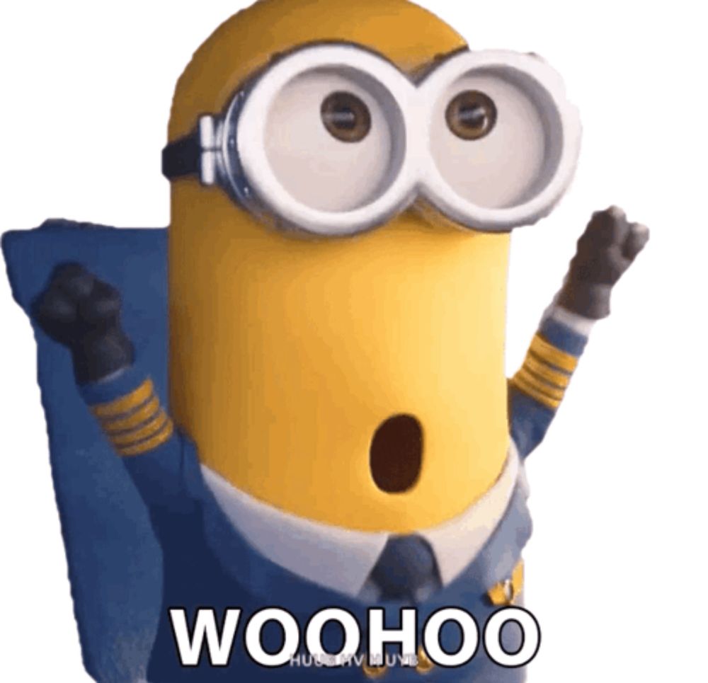 a minion with a surprised look on his face and the word woohoo written below him