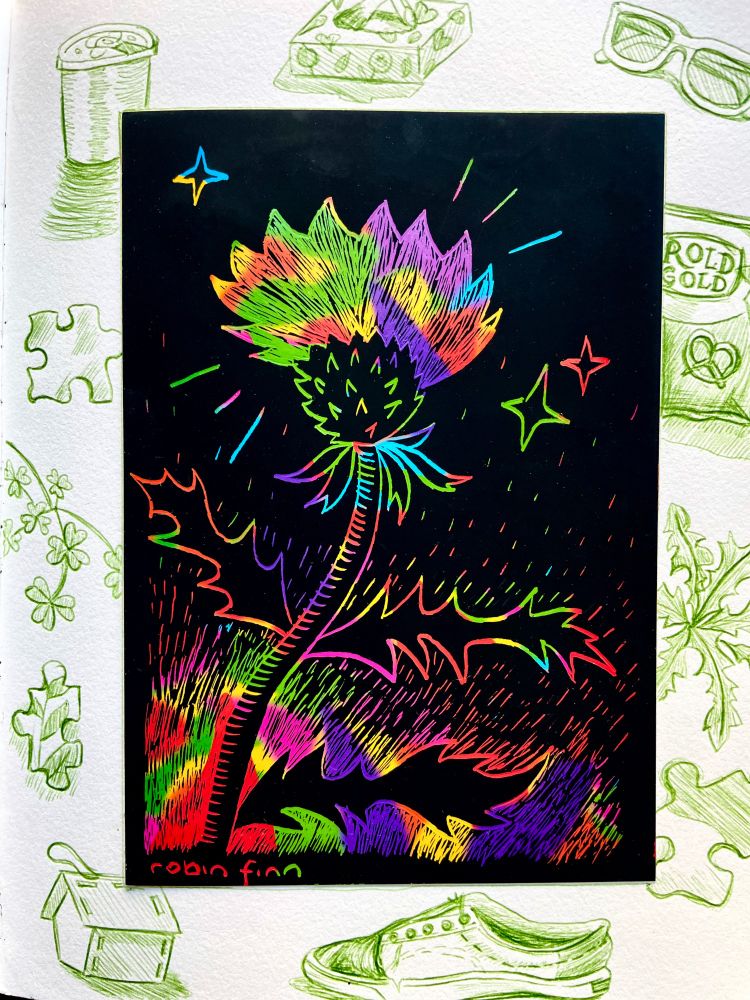 A thistle design in rainbow on black scratch art paper, mounted on a sketchbook page and surrounded by doodles of small objects: puzzle pieces, a cup, eyeglasses, bag of pretzels, plants, and a toy birdhouse.
