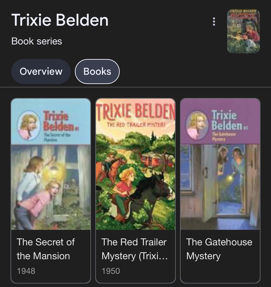 The first three in a large series of mystery/adventure books featuring Trixie Belden and her brothers and friends. 