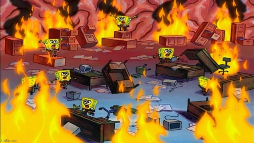 Scene from SpongeBob SquarePants depicting multiple panicked SpongeBobs running around an office engulfed in flames, papers scattered, desks overturned, and general chaos everywhere.