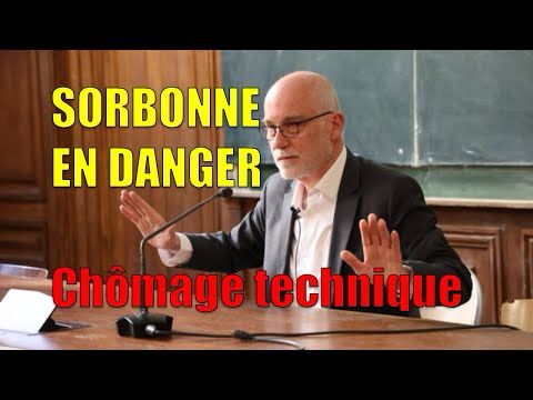 Sorbonne en Danger - Chômage technique