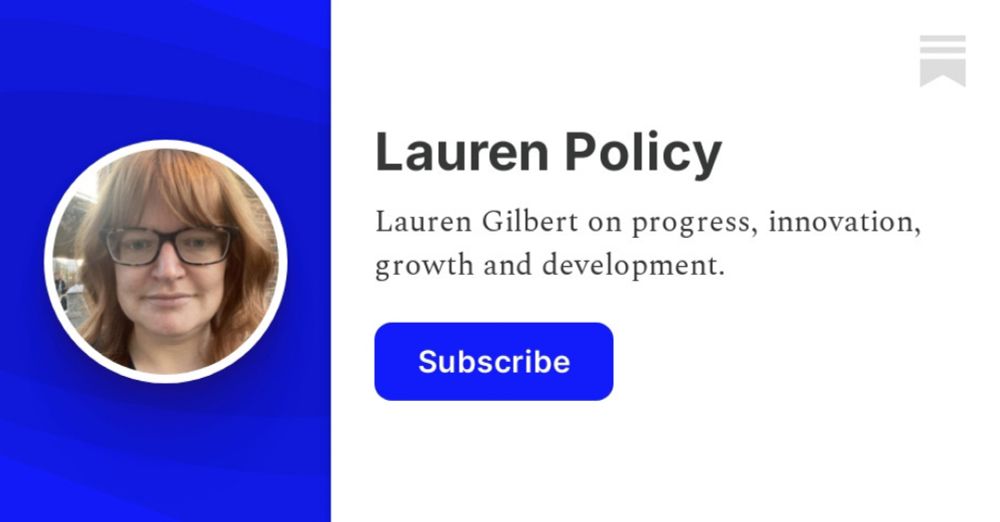 Lauren Policy | Lauren Gilbert | Substack