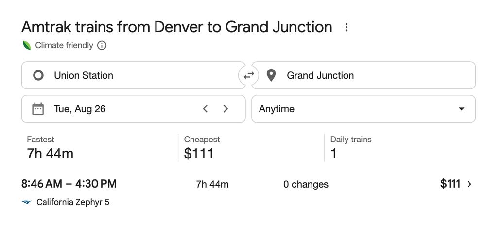 Screen shot of the train schedule from Denver to Grand Junction. Cost $111, duration 7 hrs 44 minutes.