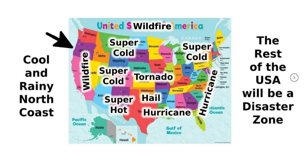 Where to Live to Avoid Climate Disasters... The West Coast of the USA from San Francisco to Canada. The Land within 5 Miles of the Pacific Ocean is the Best Place to Survive... Low Risk of Wild Fires,...