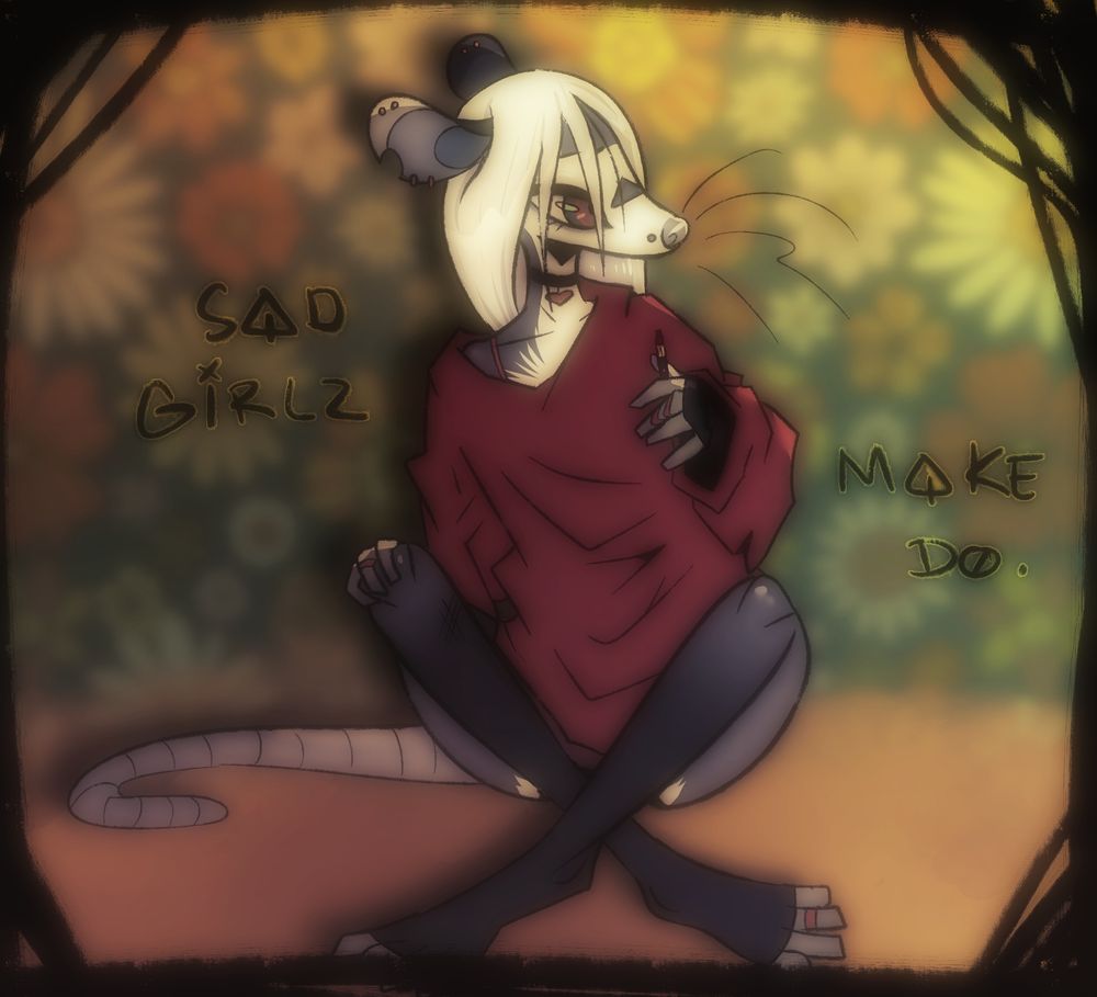 same opossum in red sweater and vape pen
written text reads : sad girlz make do 