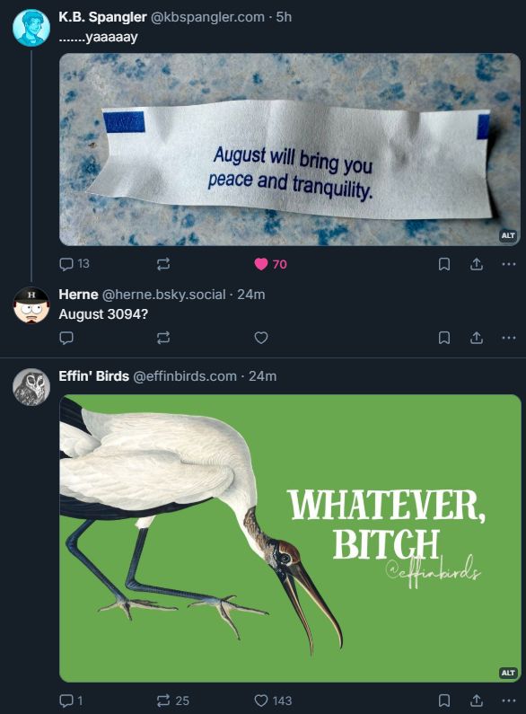 The above post and reply, with the next post being from Effin' Birds, an image of a crane (?) and the words "Whatever, bitch" implying that it won't even be as soon as 3094.