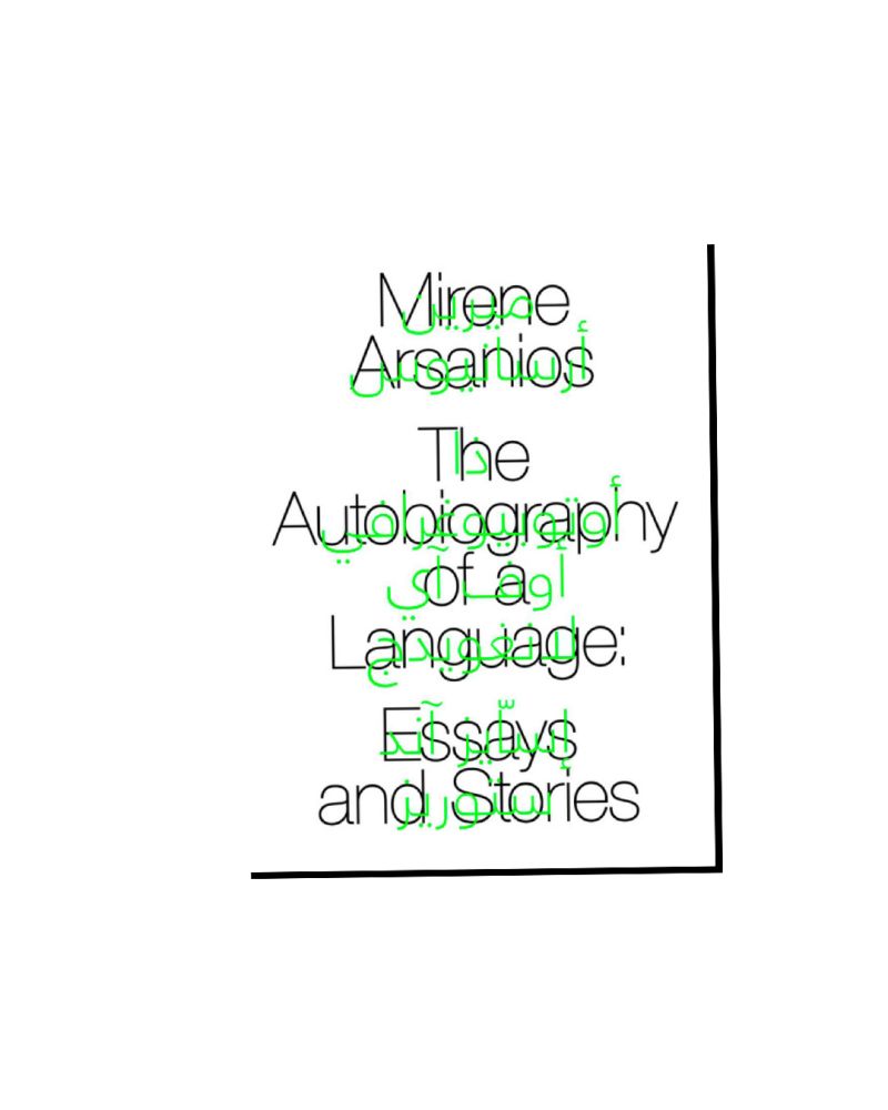 Mired by Monolingualism: On “The Autobiography of a Language” — Cleveland Review of Books