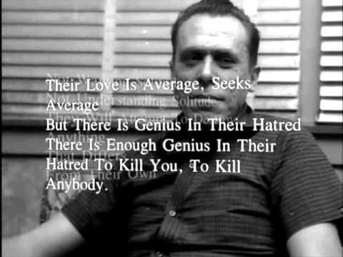 Bukowski Reads - The Genius of The Crowd