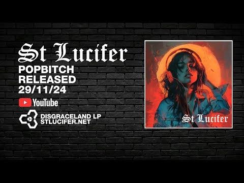 St Lucifer - Popbitch - Official Video