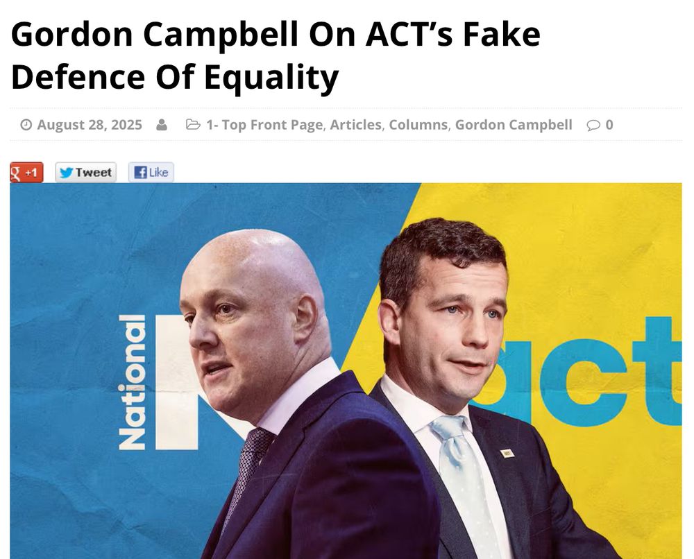 Screenshot of the title of an article by Gordon Campbell, ‘On ACT’s Fake Defence of Equality’.