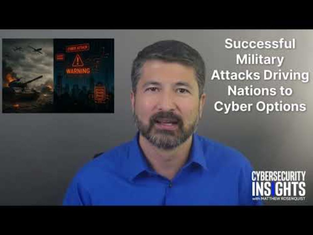 Successful Military Attacks are Driving Nation States to Cyber Options