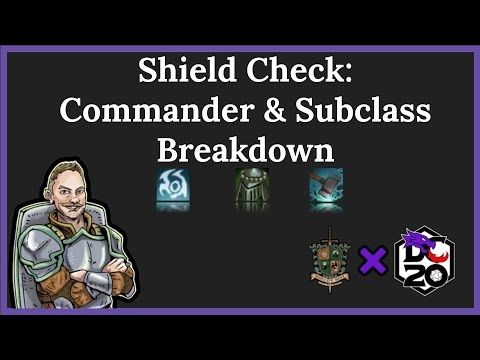 #DC20 Commander Class & Subclasses [Shield Check]