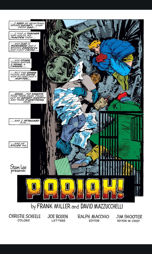 The following issue's title page. Again in the fetal position we look down on Matt Murdock. No longer in a room he sleeps alongside a couple of unhoused people on a pile of trash. In bold, rusting text the title PARIAH! frames the bottom of the image. 