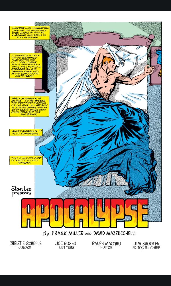The first title page from the Daredevil Born Again arc. The audience looks down on Matt Murdock asleep, sprawled across his large bed. In fiery red, orange, and yellow text the title APOCALYPSE frame the bottom of the image