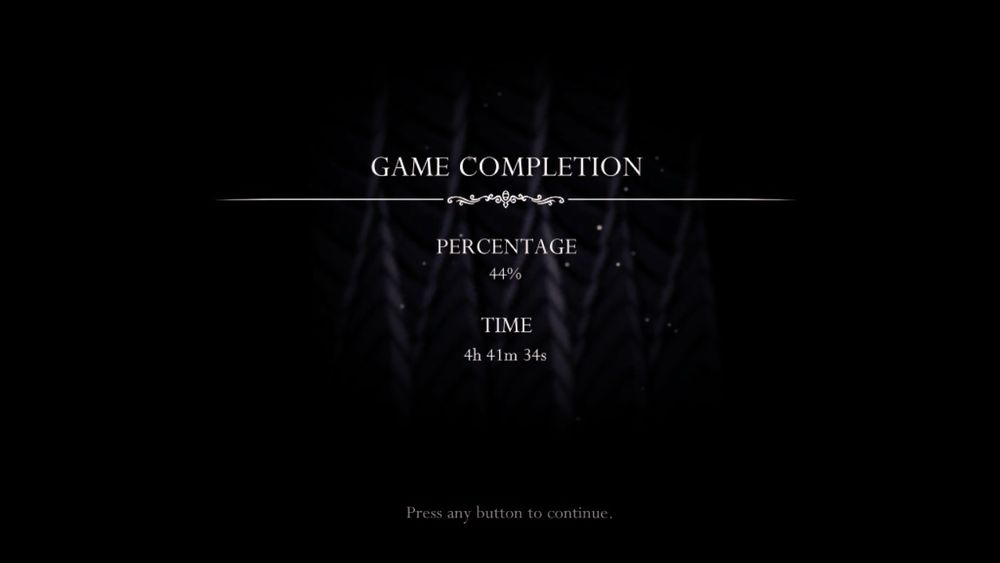 Game Completion screen from Hollow Knight. The text on screen reads: 

GAME COMPLETION

PERCENTAGE
44%

TIME
4h 41m 34s